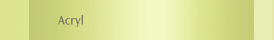 Acryl